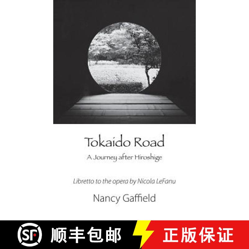 【2-3周达】Tokaido Road: A Journey After Hiroshige [9781848613782]