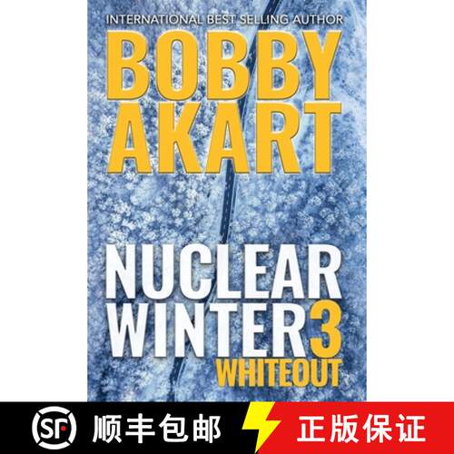 【3-4周达】精装 Nuclear Winter Whiteout: Post Apocalyptic Survival Thriller [9781087962252]