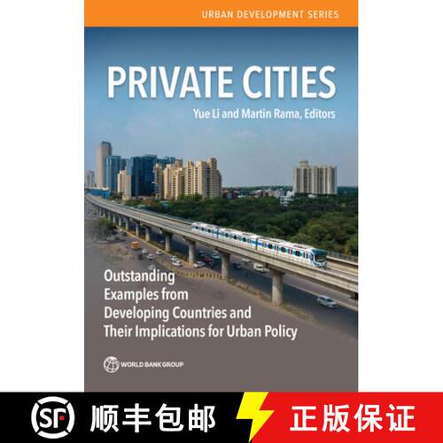【3-4周达】Private Cities – Outstanding Examples from Developing Countries and Their Implications fo... [9781464818332]