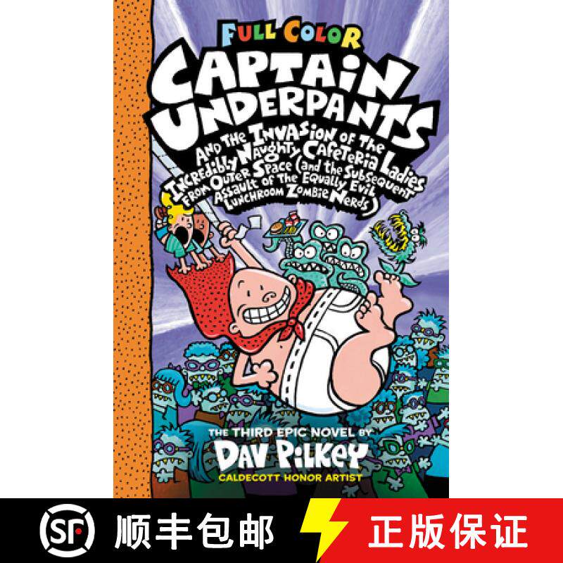 【3-4周达】精装 Captain Underpants and the Invasion of the Incredibly Naughty Cafeteria Ladies from O... [9781338864311]
