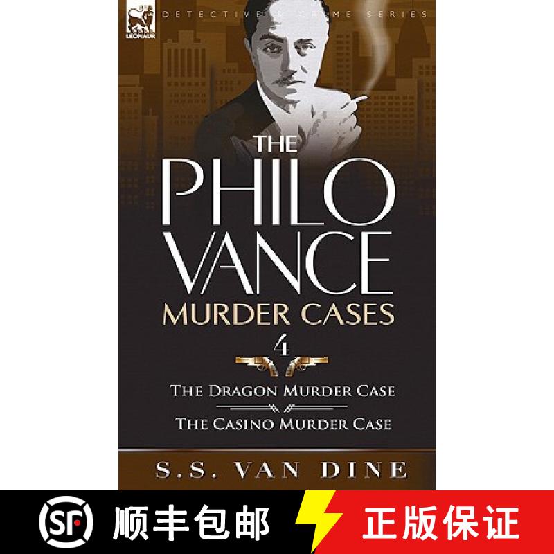 【2-3周达】The Philo Vance Murder Cases: 4-The Dragon Murder Case & the Casino Murder Case [9780857064325]