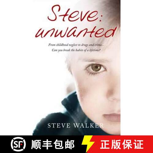 【3-4周达】Steve: Unwanted: A Remarkable True Story [9781780720418]