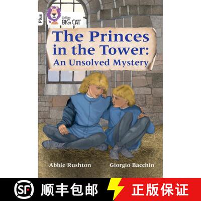 【3-4周达】Princes in the Tower: An Unsolved Mystery: Band 10+/White Plus [9780008476274]