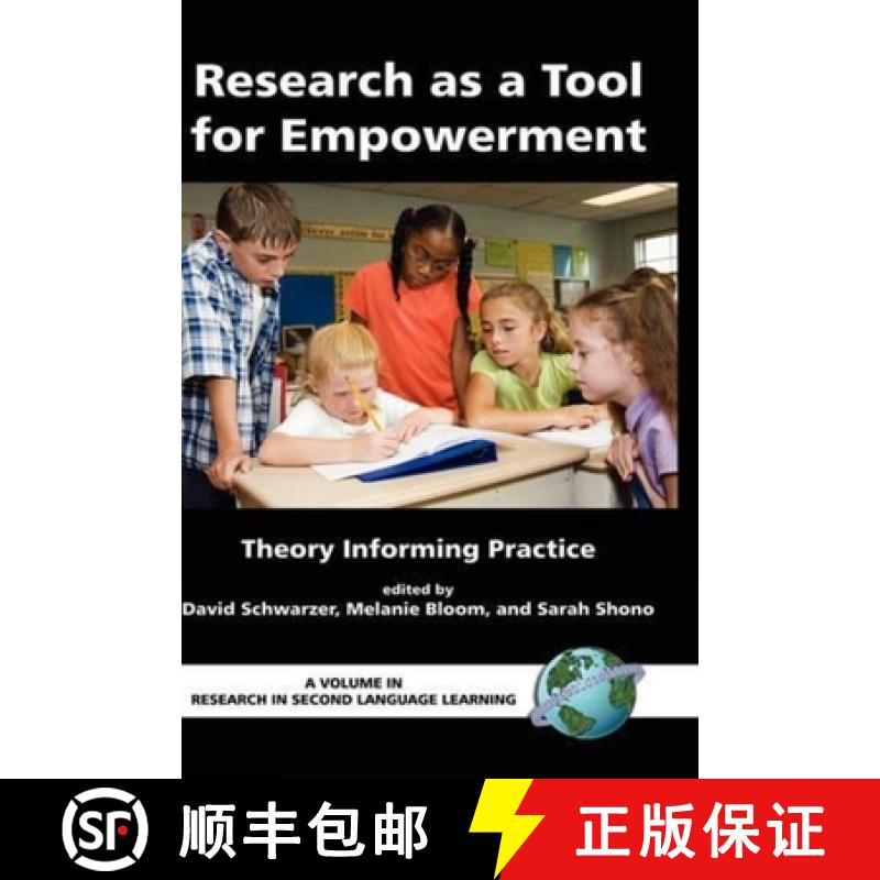 【3-4周达】Research As A Tool For The Empowerment: Theory Informing Practice: Theory Informing Practi... [9781593113490]