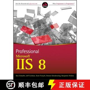 Professional Microsoft Iis Wiley计算机 4周达 9781118388044