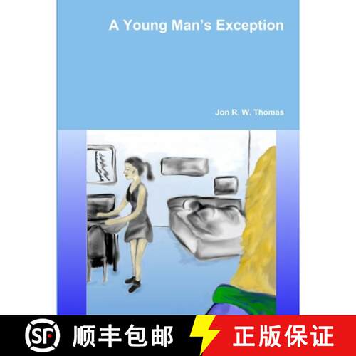 【3-4周达】A Young Man's Exception [9781312418622]
