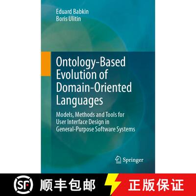 【3-4周达】Ontology-Based Evolution of Domain-Oriented Languages : Models, Methods and Tools for User... [9783031422010]