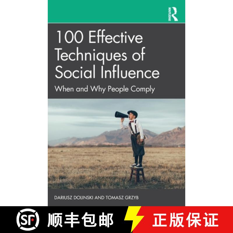 【3-4周达】100 Effective Techniques of Social Influence: When and Why People Comply [9781032283913]