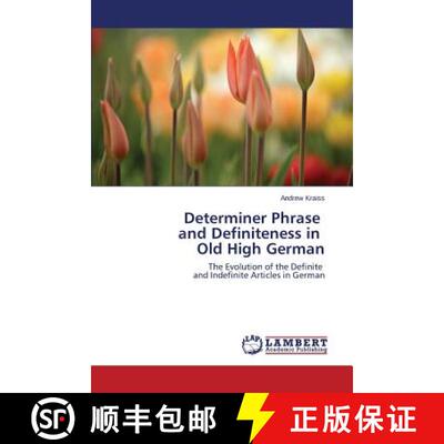 预订 Determiner Phrase and Definiteness in Old High German [9783659565144]