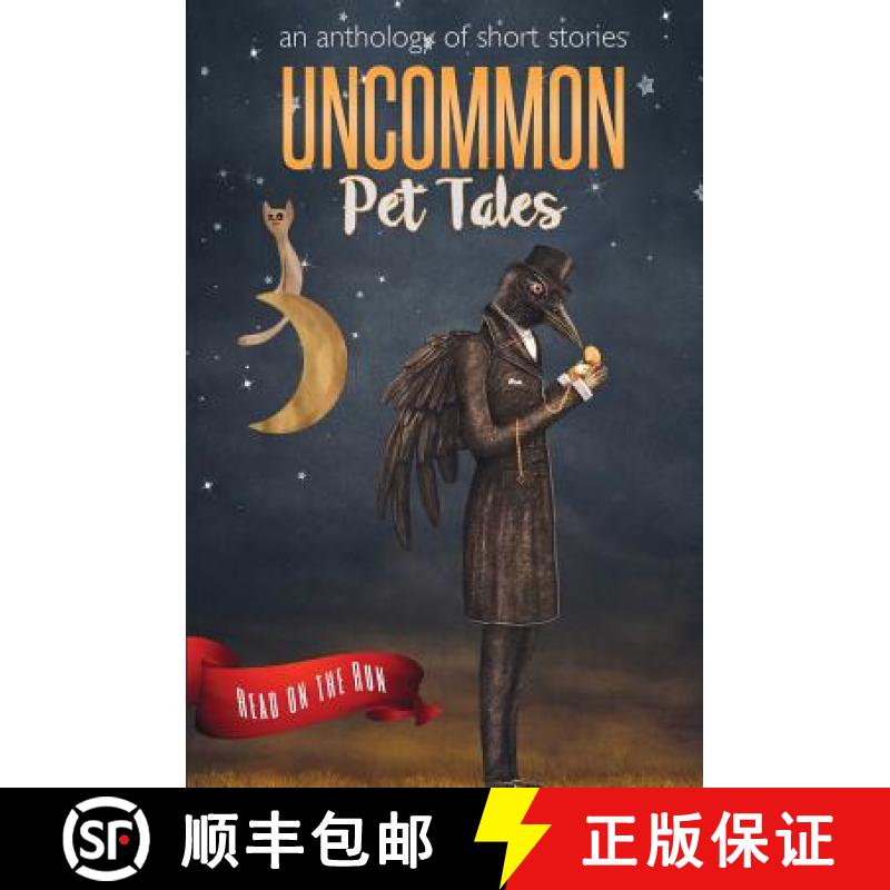 【3-4周达】Uncommon Pet Tales [9781944289096]