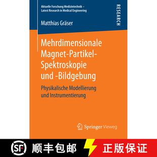 【3-4周达】Mehrdimensionale Magnet-Partikel-Spektroskopie und -Bildgebung : Physikalische Modellierun... [9783658176440]