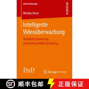 【3-4周达】Intelligente Videoüberwachung : Rechtliche Bewertung und rechtsgemäße Gestaltung (1. Au... [9783658212933]