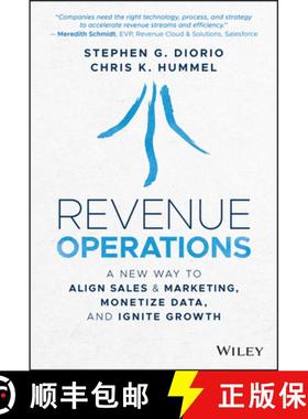 【3-4周达】Revenue Operations: A New Way to Align Sales & Mar keting, Monetize Data, and Ignite Growth [9781119871118]