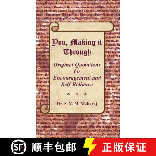 【3-4周达】精装 You, Making it Through: Original Quotations for Encouragement and Self-Reliance [9780692289518]