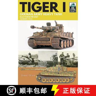 【3-4周达】Tiger I: German Army Heavy Tank: Eastern Front, Summer 1943 [9781526755827]