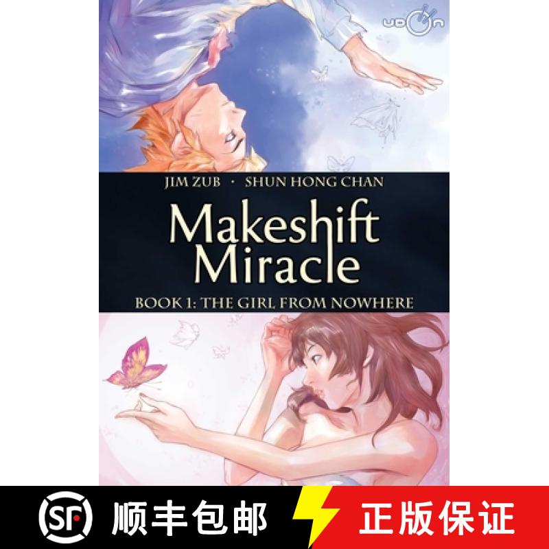 【4周达】Makeshift Miracle Book 1: The Girl from Nowhere (Hardcover) [9781926778471]