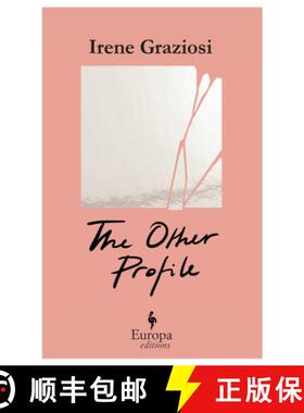 【3-4周达】The Other Profile: A powerful novel that reveals the soft underbelly of Instagram's brand ... [9781787704671]