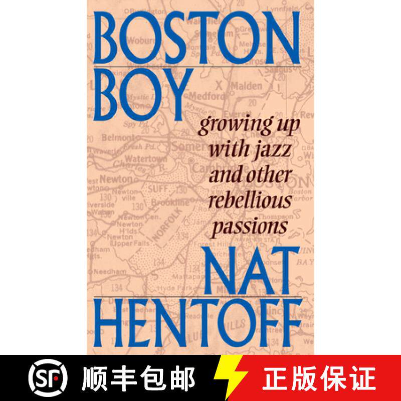【3-4周达】Boston Boy: Growing Up with Jazz and Other Rebellious Passions [9780967967523]