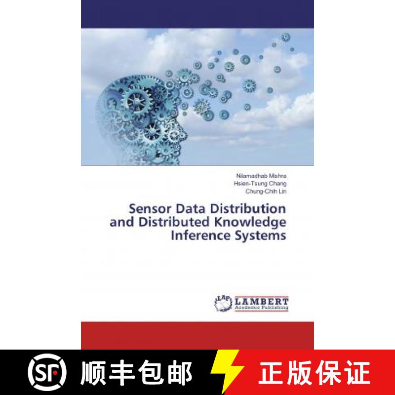 预订 Sensor Data Distribution and Distributed Knowledge Inference Systems [9786137331262]