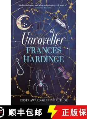 【3-4周达】Unraveller: The must-read fantasy from Costa-Award winning author Frances Hardinge [9781529080407]