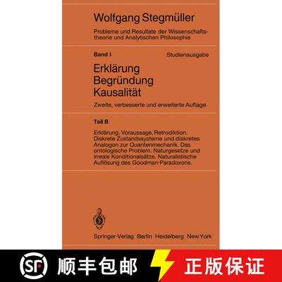 【3-4周达】Erklarung, Voraussage, Retrodiktion Diskrete Zustandssysteme Und Diskretes Analogon Zur Qu... [9783540118077]