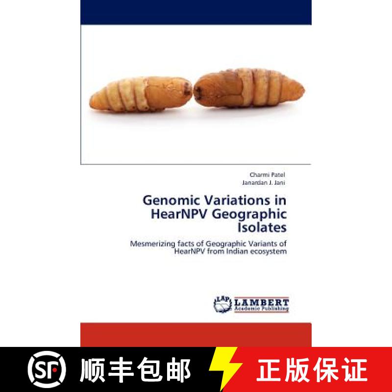 预订 Genomic Variations in HearNPV Geographic Isolates [9783847339625]