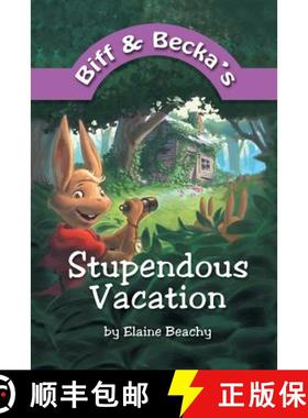 【3-4周达】Biff and Becka's Stupendous Vacation [9781449790707]