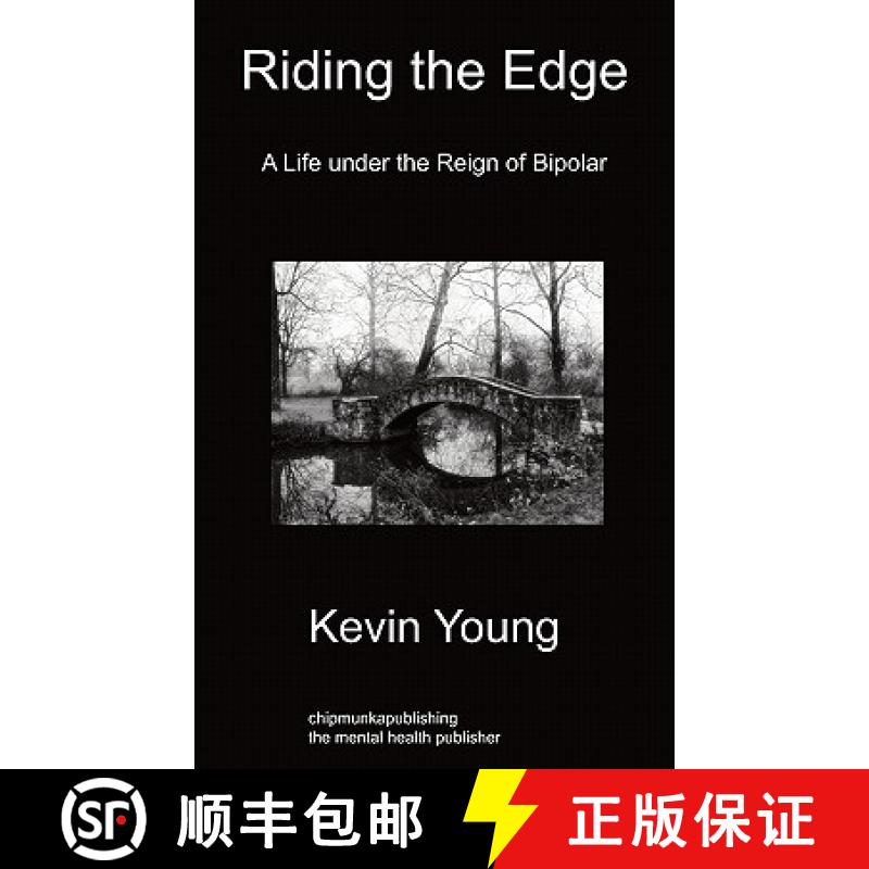 【3-4周达】Riding the Edge: A Life Under the Reign of Bipolar [9781849914819]