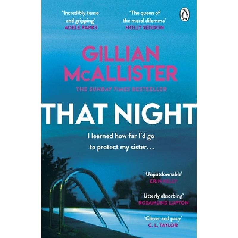 【4周达】That Night : The must-read psychological thriller of summer 2021 from the Sunday Times bests... [9781405942447] 书籍/杂志/报纸 原版其它 原图主图