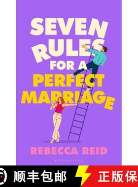 【3-4周达】Seven Rules For A Perfect Marriage : The funny and relatable summer read about long-term l... [9781526681379]