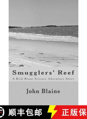 预订 Smugglers' Reef: A Rick Brant Science Adventure Story [9781611040562]