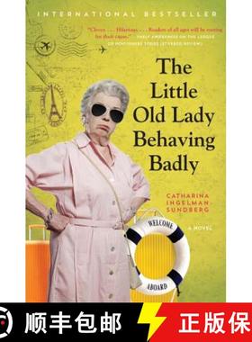 【3-4周达】Little Old Lady Behaving Badly: A Novel [9780062692337]