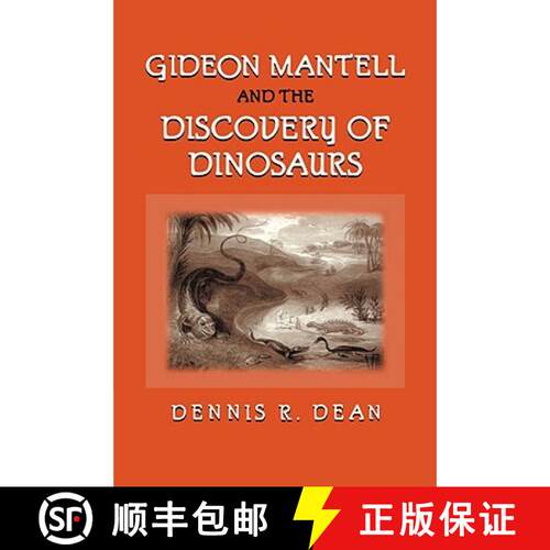【3-4周达】Gideon Mantell and the Discovery of Dinosaurs [9780521088176]