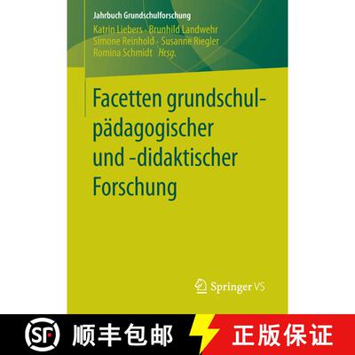 【3-4周达】Facetten grundschulpädagogischer und -didaktischer Forschung (1. Aufl. 2016) [9783658119430]