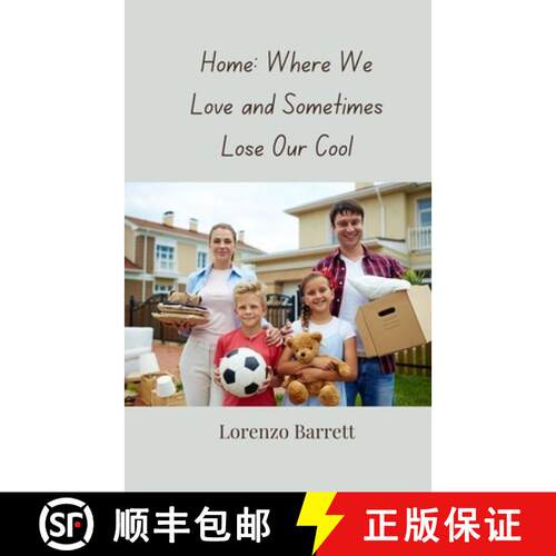 【3-4周达】Home: Where We Love and Sometimes Lose Our Cool [9783690858182]