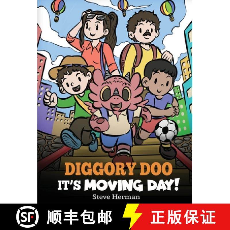 预订 Diggory Doo, It's Moving Day!: A Story about Moving to a New Home, Making New Friends and Going ... [9781649161420]