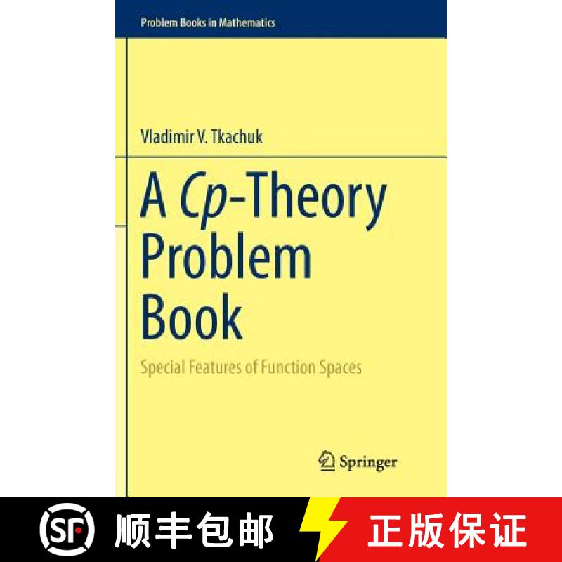 【3-4周达】A Cp-Theory Problem Book : Special Features of Function Spaces [9783319377940]