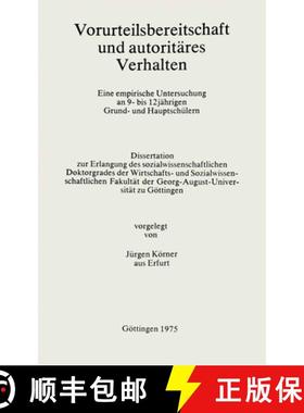 【3-4周达】Vorurteilsbereitschaft Und Autoritäres Verhalten [9783476998446]