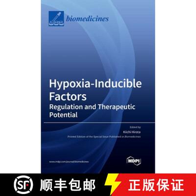 【3-4周达】精装 Hypoxia-Inducible Factors: Regulation and Therapeutic Potential [9783036529127]
