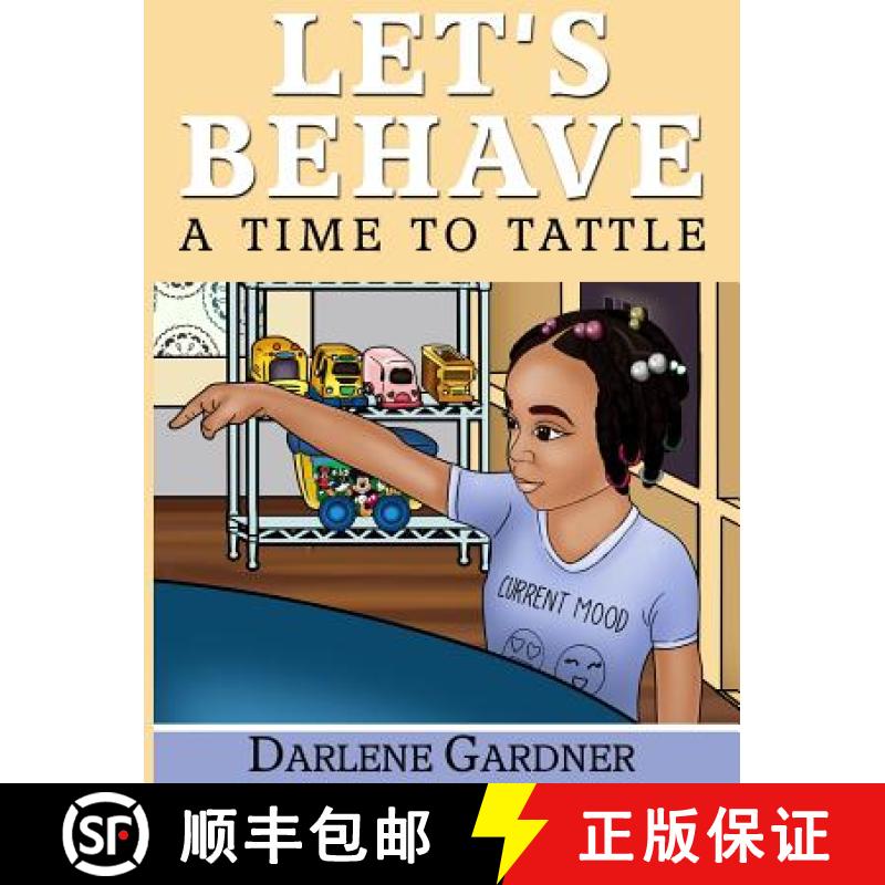 【3-4周达】Let's Behave: A Time To Tattle [9781732873520]