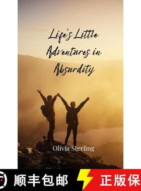 预订 Life's Little Adventures in Absurdity [9783690856515]