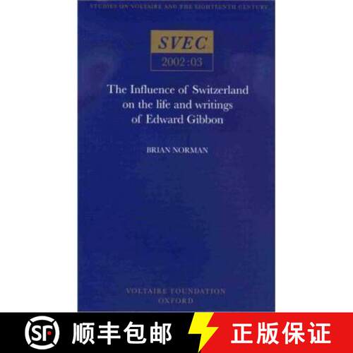【3-4周达】Influence of Switzerland on the Life and Writings of Edward Gibbon [9780729407915]