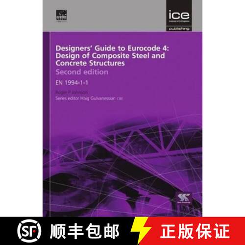 【3-4周达】精装 Designers' Guide to Eurocode 4: Design of Composite Steel and Concrete Structures, Se... [9780727741738]