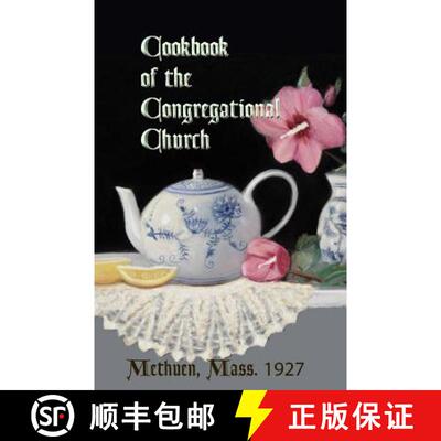 【3-4周达】Cookbook of the Congregational Church, Methuen, Mass. 1927 [9780615780320]