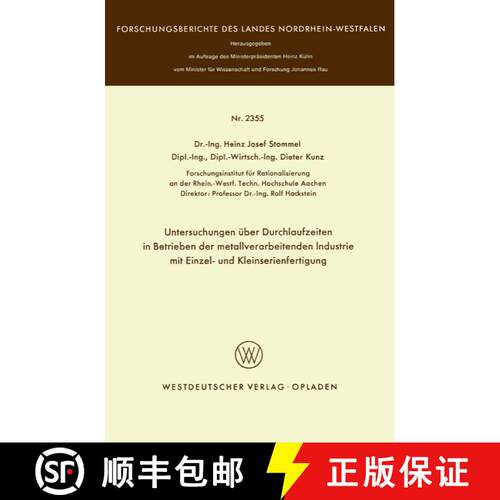 【3-4周达】Untersuchungen UEber Durchlaufzeiten in Betrieben Der Metallverarbeitenden Industrie Mit E... [9783531023557]
