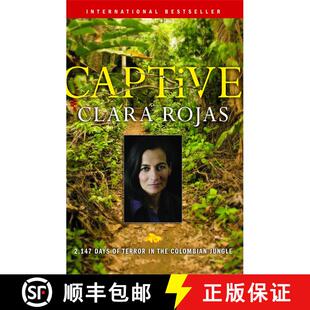 【3-4周达】Captive: 2,147 Days of Terror in the Colombian Jungle [9781439156957]