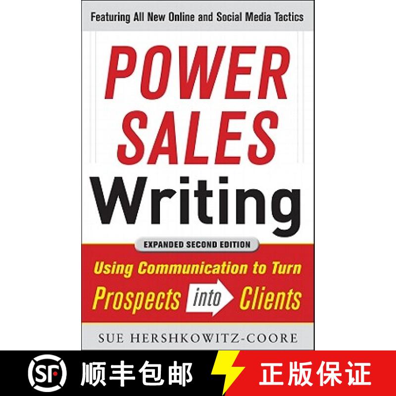 【3-4周达】Power Sales Writing, Revised and Expanded Edition: Using Communication to Turn Prospects I... [9780071770149]