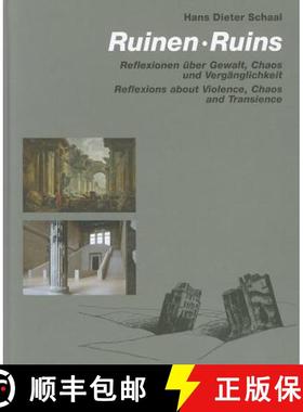 【3-4周达】Ruins: Reflections about Violence Chaos and Transience [9783936681468]