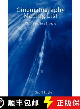 【3-4周达】Cinematography Mailing List - CML- The First 5 Years [9781411621428]