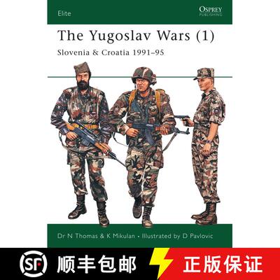 【3-4周达】The Yugoslav Wars (1): Slovenia & Croatia 1991–95 [9781841769639]